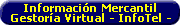 Informaci�n Mercantil Gestor�a Virtual - InfoTel -