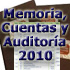 Memoria, Cuentas y Auditor�a 2010.