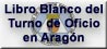 Libro Blanco del Turno de Oficio en Aragn